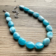 Load image into Gallery viewer, Calm Waters Necklace, 1 Strand Statement Jewelry, Caribbean Blue Chunky bib bridesmaid, everyday bridesmaid jewelry turquoise layering