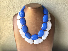 Load image into Gallery viewer, Blue & White Necklace, multi strand jewelry, big beaded chunky statement necklace, blue necklace, bridesmaid necklace, bib necklace, white
