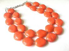 Load image into Gallery viewer, Orange Chunky Statement Necklace, Big beaded jewelry, Double Strand Statement Necklace, Bib necklace, orange bridesmaid wedding, praline