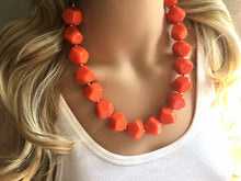 Load image into Gallery viewer, Orange Chunky Statement Necklace, Big beaded jewelry, single Strand Statement Necklace, Bib necklace, bright orange bridesmaid wedding
