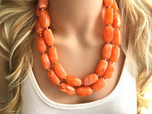 Load image into Gallery viewer, Creamsicle Chunky Orange Statement Necklace, Big beaded jewelry, Double Strand Statement Necklace, Bib necklace bridesmaid wedding silver