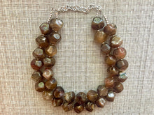 Load image into Gallery viewer, Chocolate Chunky Storm Statement Necklace, Big beaded jewelry, Double Strand Geometric Brown smoke Bib necklace bridesmaid wedding silver
