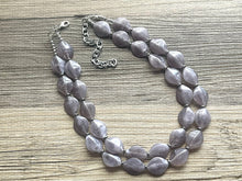 Load image into Gallery viewer, LAST ONE Gray Chunky Statement Necklace, big beaded bib necklace, gray jewelry, bridesmaid necklace, gray necklace, gray bridesmaid