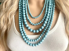 Load image into Gallery viewer, Turquoise Graduated Necklace, 5 strand jewelry, round beaded chunky statement necklace, blue necklace, light blue jewelry, formal drop long