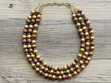 Load image into Gallery viewer, Gold & Brown statement necklace, chunky bib beaded jewelry 3 strand neutral necklace, wood multi strand wood, Traveler Collection