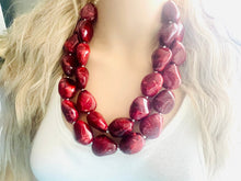 Load image into Gallery viewer, Deep red Chunky Statement Necklace, Big beaded jewelry, Double Strand Statement Necklace, Bib necklace, red bridesmaid wedding