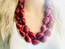 Load image into Gallery viewer, Deep red Chunky Statement Necklace, Big beaded jewelry, Double Strand Statement Necklace, Bib necklace, red bridesmaid wedding