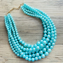 Load image into Gallery viewer, Turquoise Graduated Necklace, 5 strand jewelry, round beaded chunky statement necklace, blue necklace, light blue jewelry, formal drop long