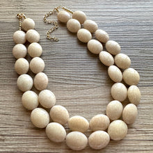Load image into Gallery viewer, Neutral Statement Necklace, chunky beaded jewelry, chunky tan champagne necklace, color block beaded necklace, everyday jewelry