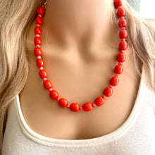 Load image into Gallery viewer, Reddish Orange Necklace, layering Single Strand Statement Jewelry, bright lipstick red Chunky bib bridesmaid jewelry, red necklace beaded