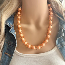 Load image into Gallery viewer, Sunset Peach Chunky Statement Necklace, Big beaded jewelry, Single Strand Statement Necklace, peach chunky coral orange necklace