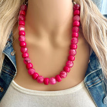 Load image into Gallery viewer, Hot Pink Chunky Statement Necklace, Big beaded jewelry, single strand Statement Necklace, chunky pink bib magenta lipstick resin