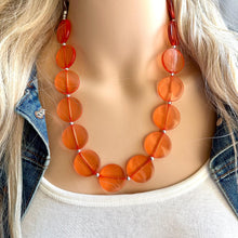 Load image into Gallery viewer, Orange Translucent Chunky Statement Necklace, Big beaded jewelry, single Strand thick jewelry, red-orange bridesmaid wedding resin beads