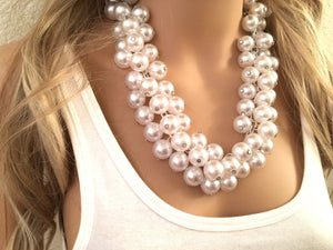 Large Pearl Extra Chunky Statement Necklace - White Necklace for wedding, bridal necklace, large collar necklace, bridesmaid necklace, white