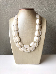 Cream Big Bead Necklace, multi Strand Statement Jewelry, cream Chunky bib, bridesmaid necklace, eggshell jewelry, beaded jewelry