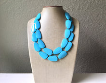 Load image into Gallery viewer, Baby Blue Big Beaded Statement Necklace, beaded jewelry, blue jewelry, teal beaded necklace, turquoise jewelry, blue necklace, chunky beaded