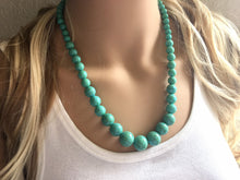 Load image into Gallery viewer, Turquoise Beaded statement necklace, thick chunky graduated bead blue green jewelry, turquoise long necklace jewelry, green earrings