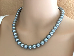 Gray Pearl Big Bead Necklace, single Strand Statement Jewelry, gray Chunky bib, bridesmaid necklace, gray jewelry, beaded necklace