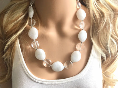 White & Clear silver necklace, statement necklace, white jewelry, big beaded single strand chunky necklace, white chunky statement jewelry