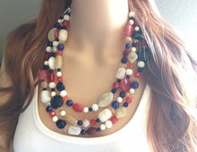 Load image into Gallery viewer, Red Cream Tan &amp; Blue 3 Strand beaded crystal Necklace, 4th of July Jewelry, Independence Day necklace, red white blue jewelry, chunky bib