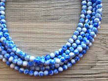 Load image into Gallery viewer, Royal Blue + White 5 strand Beaded Statement Necklace, Chunky Bib white and Blue Multi-Strand Jewelry Light blue swirl beads ocean side