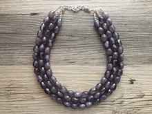 Load image into Gallery viewer, Gray Big Bead cloudy Necklace, multi Strand Statement Jewelry, gray Chunky bib, bridesmaid necklace, gray jewelry, beaded long