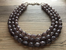 Load image into Gallery viewer, Gray Big Bead cloudy Necklace, multi Strand Statement Jewelry, gray Chunky bib, bridesmaid necklace, gray jewelry, beaded long