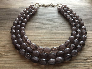 Gray Big Bead cloudy Necklace, multi Strand Statement Jewelry, gray Chunky bib, bridesmaid necklace, gray jewelry, beaded long