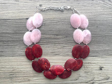 Load image into Gallery viewer, Pink &amp; Red Chunky Statement Necklace, Big beaded jewelry, multi strand Statement Necklace, chunky red and blush bib jewelry earrings