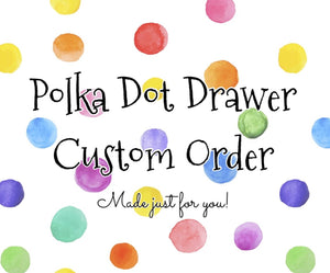 Custom Order for keith