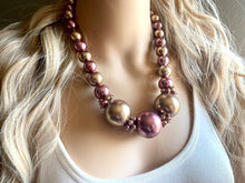 Load image into Gallery viewer, Purple &amp; Champagne Statement Necklace jewelry, chunky pearl champagne bib chunky necklace, pink magenta tan brown  bubble necklace