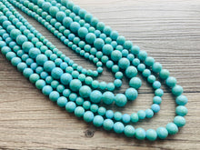 Load image into Gallery viewer, Turquoise Beaded statement necklace, extra chunky graduated bead blue green jewelry, turquoise long necklace jewelry, green earrings