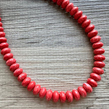 Load image into Gallery viewer, Big Bead red Necklace, layering Single Strand Statement Jewelry, bright lipstick red Chunky bib bridesmaid, red jewelry, red necklace beaded